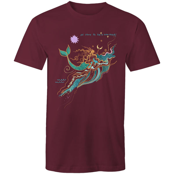 It’s Okay to be a Mermaid - unisex